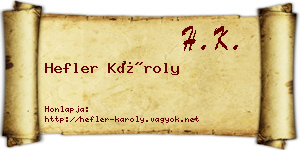 Hefler Károly névjegykártya